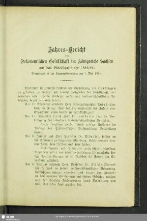 Jahres-Bericht der Oekonomischen Gesellschaft im Känigreiche Sachsen auf das Gesellschaftsjahr 1885/86 : Vorgetragen in der Hauptversammlung am 7. Mai 1886