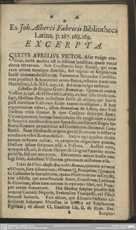 Ex Joh. Alberti Fabricii Bibliotheca Latina, p. 167.168.169. Excerpta