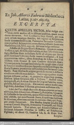 Ex Joh. Alberti Fabricii Bibliotheca Latina, p. 167.168.169. Excerpta