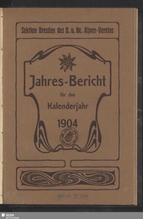 1904(1905): Jahresbericht : für die Kalenderjahre ..