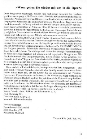 "Wann gehen Sie wieder mit uns in die Oper?"