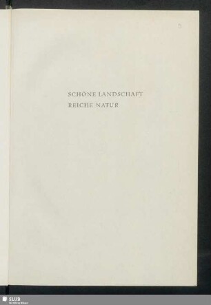 Schöne Landschaft, Reiche Natur