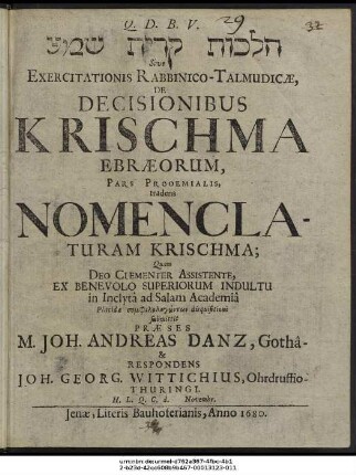 [...] Sive Exercitationis Rabbinico-Talmudicae, De Decisionibus Krischma Ebraeorum, Pars Prooemialis, tradens Nomenclaturam Krischma