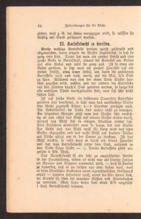13. Kartoffelmehl zu bereiten.