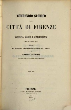 Compendio storico della città di Firenze, sua comunità, diocesi e compartimento fino all'anno 1849