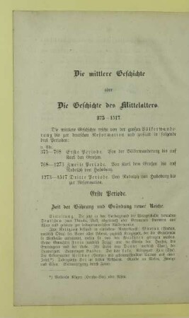 Die mittlere Geschichte oder Die Geschichte des Mittelalters. 375 - 1517