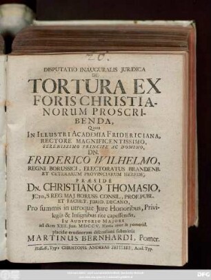 Disputatio Inauguralis Juridica De Tortura Ex Foris Christianorum Proscribenda