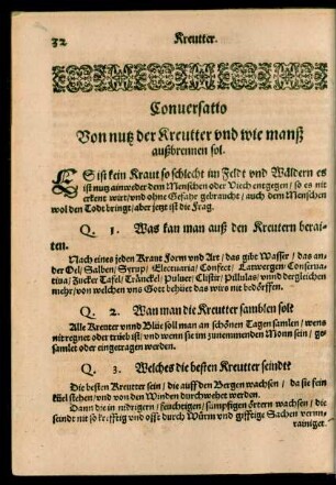 Conversatio Von nutz der Kreutter und wie manß außbrennen sol.