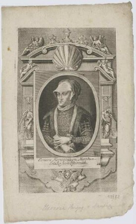 Bildnis der Elenora Herzogin von Mantua Ertzhe. von Österreich