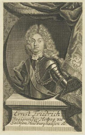 Bildnis des Ernst Friedrich, regierender Hertzog zu Sachsen Hildburghausen