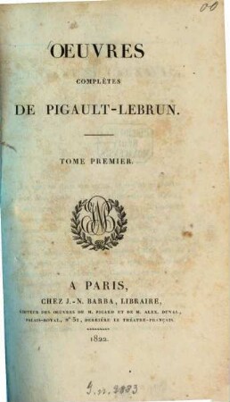 Oeuvres complètes, 1. L'enfant du carnaval. - 1822. - 429 S. : 1 Portr.