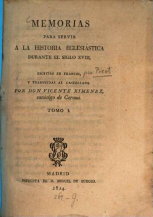 Memorias para servir a la historia eclesiástica durante el siglo XVIII, 1