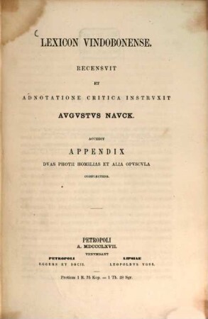 Lexicon Vindobonense : accedit appendix duas Photii homilias et alia opuscula complectens
