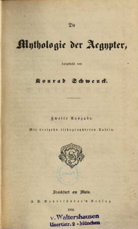 Konrad Schwencks' Mythologie der Griechen, Römer, Ägypter, Semiter, Perser, Germanen und Slaven. 3, Die Mythologie der Ägypter
