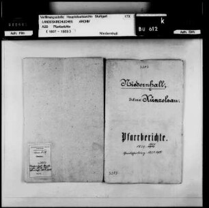 Niedernhall: Pfarrberichte und Pfarrbeschreibungen