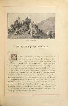 Die Anfänge der Schweizerischen Eidgenossenschaft : zur sechsten Säkularfeier des ersten ewigen Bundes vom 1. August 1291