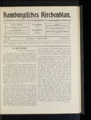Nr. 33. Hamburg, 15. August 1909. 6. Jahrgang.