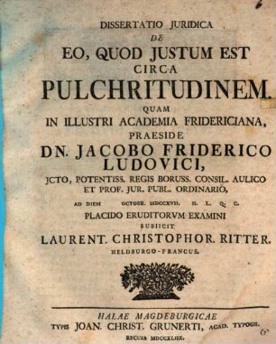 Diss. iur. de eo, quod iustum est circa pulchritudinem
