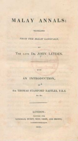 Malay Annals : Translated From The Malay Language