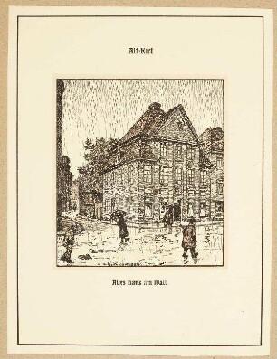 Kiel - Wall, altes Haus