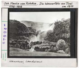 Johann Martin von Rohden: Die Wasserfälle von Tivoli. Hannover, Landesmuseum