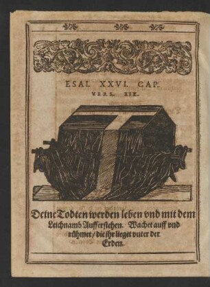 Esai XXVI. Cap. Vers XIX.