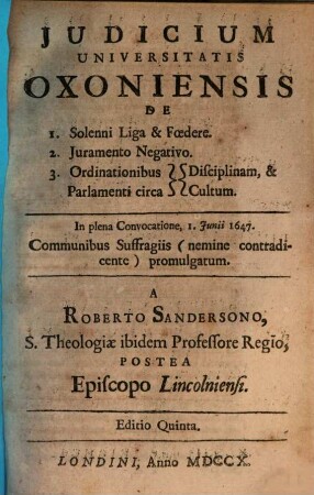 Iudicium universitatis Oxoniensis de 1. Solenni liga et foedere ...
