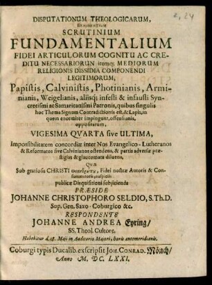 24: Impossibilitatem concordiae inter Nos Evangelico-Lutheranos & Reformatos sive Calvinianos ostendens, & partis adversae praestigias & glaucomata diluens