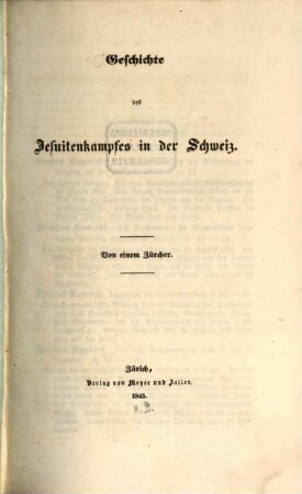 Geschichte des Jesuitenkampfes in der Schweiz