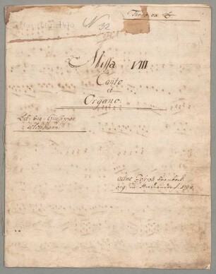 Masses, V (2), Coro, org, D-Dur - BSB Mus.ms. 7470 : [org, cover page:] [at head, right side:] Thono ex D. // [at center:] Missa VIII. // Canto // et // Organo // [left side:] Del Sig: Giusseppe // Holzmann.   ad me Joseph Branböck // org: in Niederndorf 1798