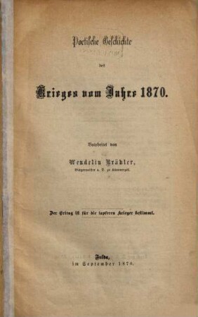 Poetische Geschichte des Krieges vom Jahre 1870