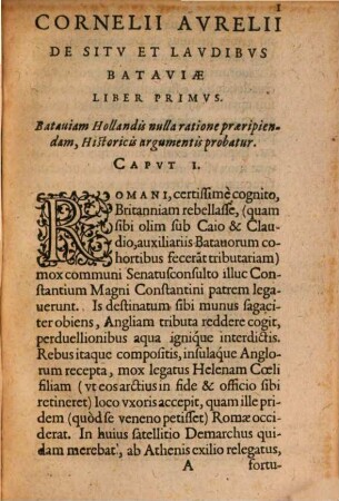 Batavia : sive de antiquo veroque eius insula quam Rhenus in Hollandia situ, descriptione et laudibus; ad versus Gerardum Noviomagum libri 2.