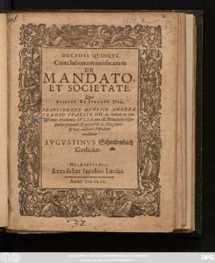 Decades Quinque Conclusionum iuridicarum De Mandato Et Societate