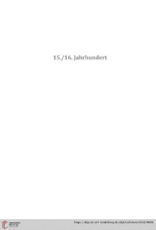 [Katalog] 15./16. Jahrhundert