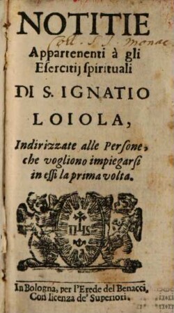 Notitie appartenenti à gli esercitij sprirituale di S. Ignatio Loiola
