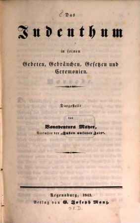 Das Judenthum in seinen Gebeten, Gebräuchen, Gesetzen und Ceremonien