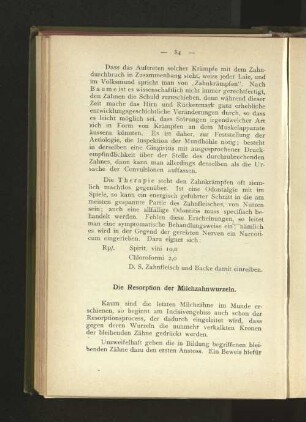 Die Resorption der Milchzahnwurzeln.