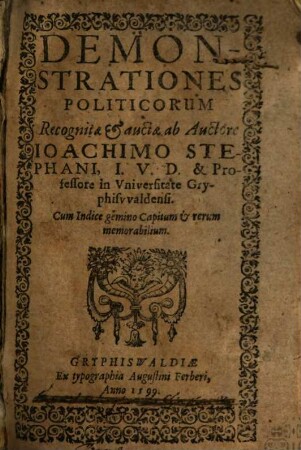 Demonstrationes Politicorum : Cum Indice gemino Capitum et rerum memorabilium