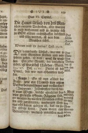 Die vornehmste Ursach, warum so viele Menschen sterben und verloren gehen, ist diese:[...]