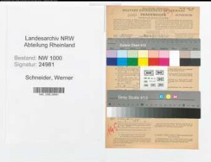 Entnazifizierung Werner Schneider, geb. 22.01.1917 (Schlosser)