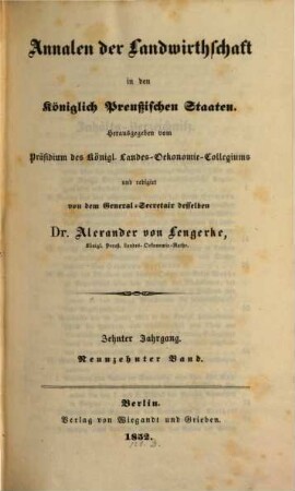 Annalen der Landwirthschaft in den Königlich Preußischen Staaten, 19. 1852 = Jg. 10