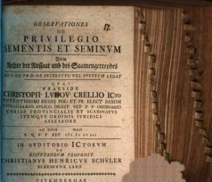 Observationes de privilegio sementis et seminum, Vom Rechte der Aussaat und des Saamengetreydes : ad L. XII Pr. D. De instructo vel instrum. legat.