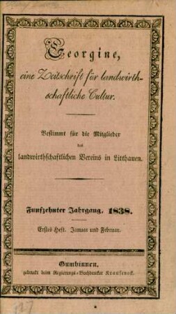 Funfzehnter Jahrgang, 1838. Erstes Heft. Januar und Februar.