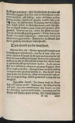 Dyn word ys de warheit.
