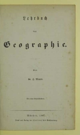 Lehrbuch der Geographie : mit einer Eisenbahnkarte