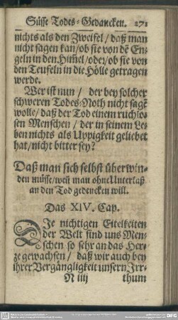 Daß man sich selbst überwinden müsse,wen[n] man ohne Unterlaß an den Tod gedencken will. Das XIV. Cap.