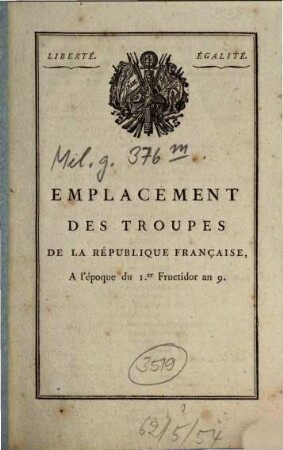 Emplacement des troupes de la République Française : à l'époque du 1er Fructidor an 9