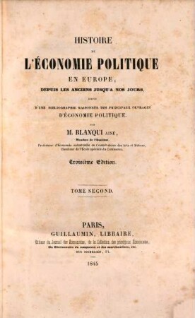 Histoire de l'économie politique en Europe, depuis les anciens jusqu'a nos jours, 2