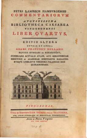 Petri Lambecii Hamburgensis Commentariorum de Augustissima Bibliotheca Cæsarea Vindobonensi Liber ..., Liber Qvartvs