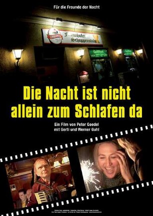 Die Nacht ist nicht allein zum Schlafen da